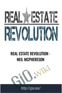 Real Estate Revolution - Neil Mcphereson