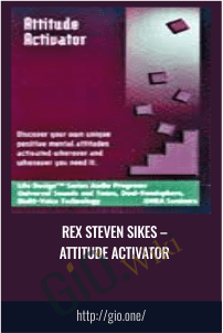 Attitude Activator - Rex Sikes