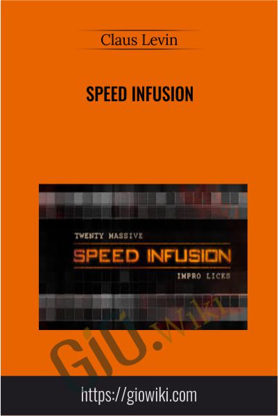 Speed Infusion - Claus Levin
