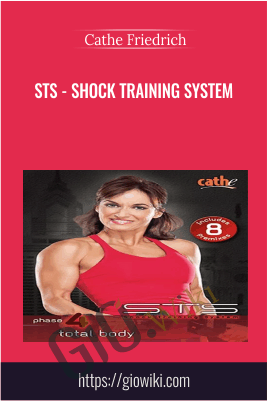 STS - Shock Training System - Cathe Friedrich