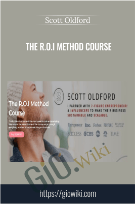 The R.O.I Method Course – Scott Oldford