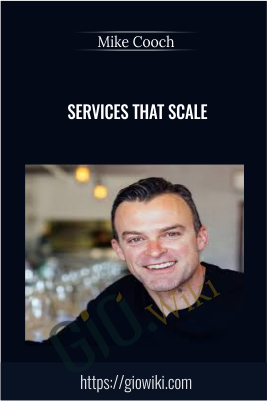 Services That Scale - Mike Cooch