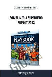 Social Media Superhero Summit 2013 - SuperHeroSummit