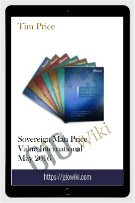 Sovereign Man Price Value International May 2016 – Tim Price