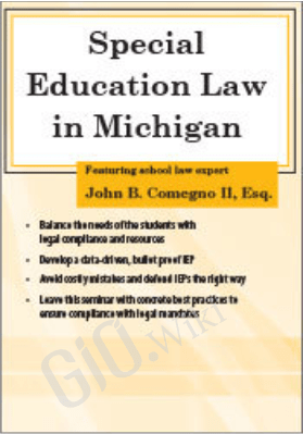 Special Education Law in Michigan - John B. Comegno II