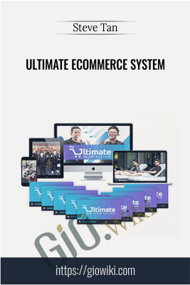 Ultimate Ecommerce System – Steve Tan