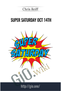 Super Saturday Oct 14th – Chris Reiff