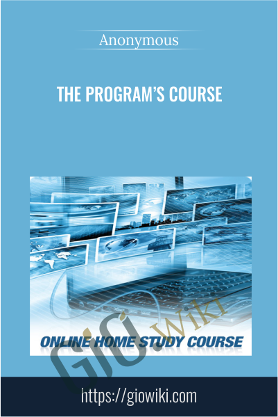 The Program’s Course