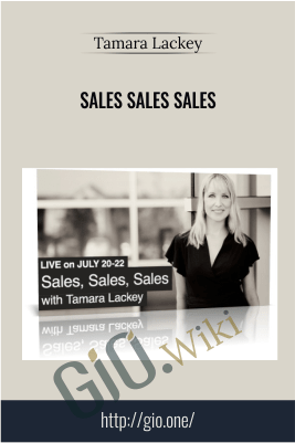 Sales Sales Sales – Tamara Lackey