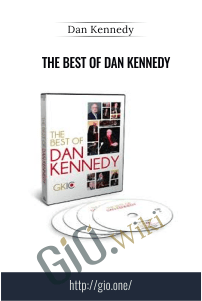 The Best of Dan Kennedy – Dan Kennedy