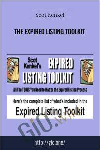 The Expired Listing Toolkit - Scot Kenkel