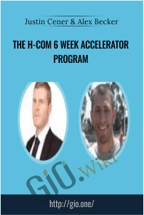 The H-Com 6 Week Accelerator Program – Justin Cener & Alex Becker