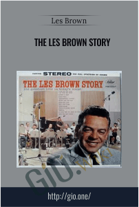 The Les Brown Story – Les Brown