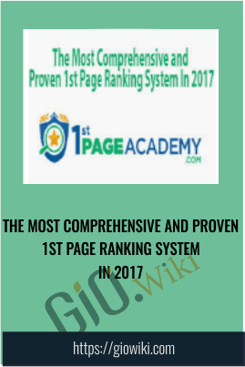 The Most Comprehensive and Proven 1st Page Ranking System In 2017 – 1st Page Academy