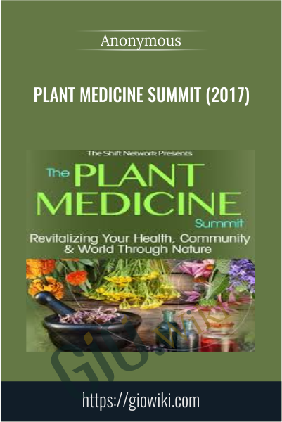 Plant Medicine Summit (2017)