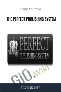 The Perfect Publishing System – Jonny Andrews