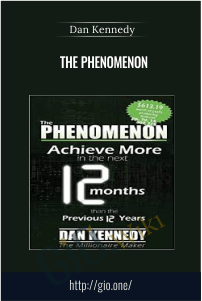 The Phenomenon – Dan Kennedy