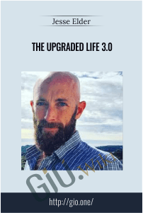 The Upgraded Life 3.0
