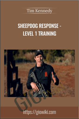 Sheepdog Response - Level 1 Training - Tim Kennedy