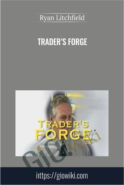 Trader’s Forge - Ryan Litchfield
