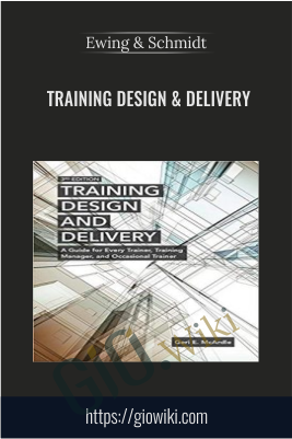 Training Design & Delivery - Ewing & Schmidt