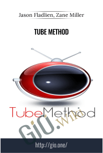 Tube Method - Jason Fladlien, Zane Miller