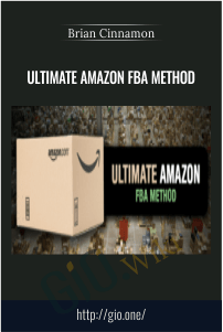 Ultimate Amazon FBA Method - Brian Cinnamon