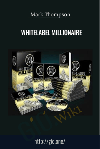 WhiteLabel Millionaire - Mark Thompson