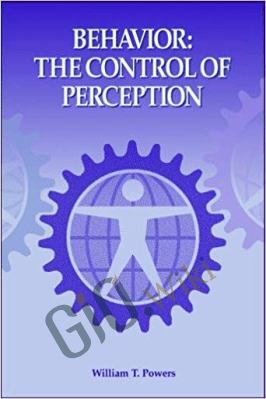 Behavior: The Control Of Perception – Wllliam T. Powers