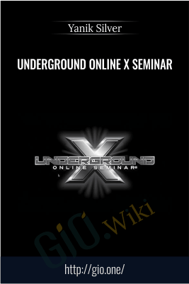 Underground Online X Seminar – Yanik Silver
