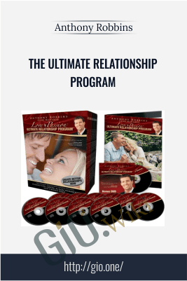 The Ultimate Relationship Program – Anthony Robbins