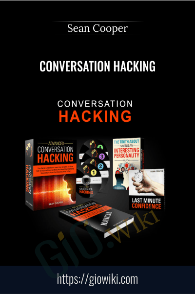 Conversation Hacking - Sean Cooper
