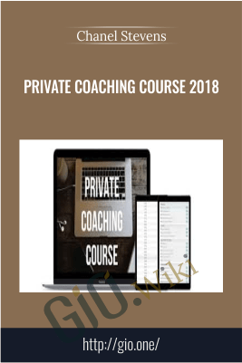 Private Coaching Course 2018 – Chanel Stevens