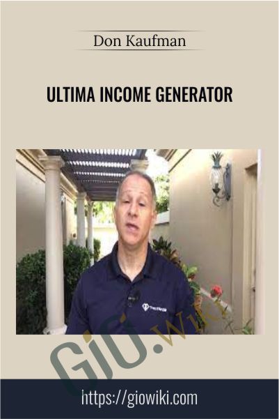 Ultima Income Generator – Don Kaufman