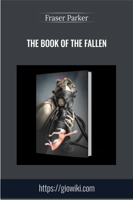 The Book of the Fallen - Fraser Parker