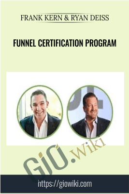 Funnel Certification Program - Frank Kern & Ryan Deiss