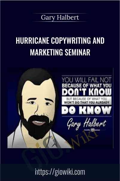 Hurricane Copywriting and Marketing Seminar – Gary Halbert