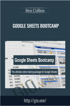 Google Sheets Bootcamp - Ben Collins