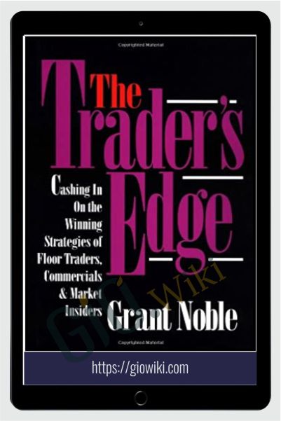 The Trader's Edge – Grant Noble