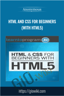 HTML and CSS for Beginners (with HTML5)