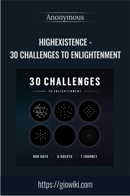 HighExistence - 30 challenges to Enlightenment