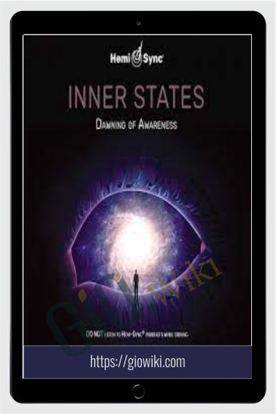 Inner States: Dawning of Awareness Hemi-Sync Album Series