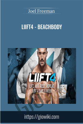 LIIFT4 - Beachbody - Joel Freeman