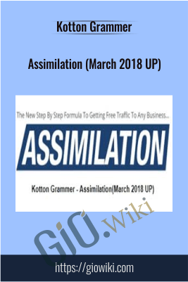 Assimilation (March 2018 UP) - Kotton Grammer