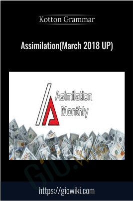 Assimilation(March 2018 UP) - Kotton Grammer