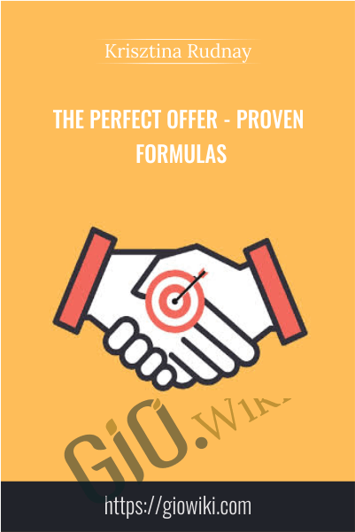The Perfect Offer - Proven Formulas - Krisztina Rudnay