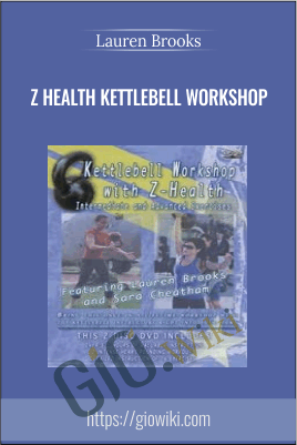 Z Health Kettlebell Workshop - Lauren Brooks