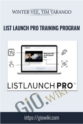 List Launch Pro Training Program - Winter Vee, Tim Tarango