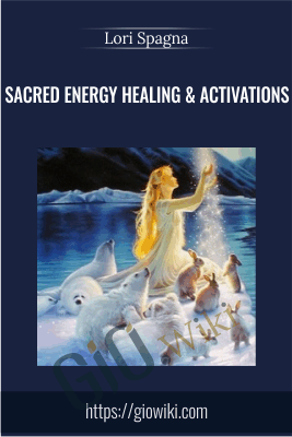 Sacred Energy Healing & Activations - Lori Spagna