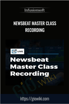 Newsbeat Master Class Recording - Infusionsoft